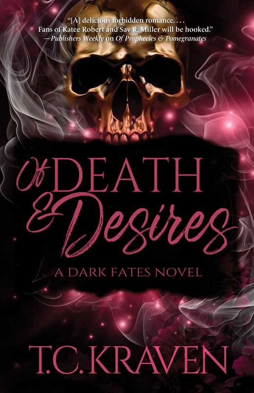 Of Death & Desires by T.C. Kraven