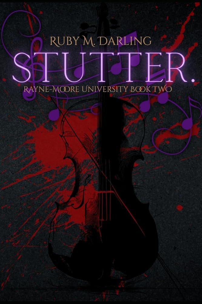 Stutter.: Rayne-Moore University cover image