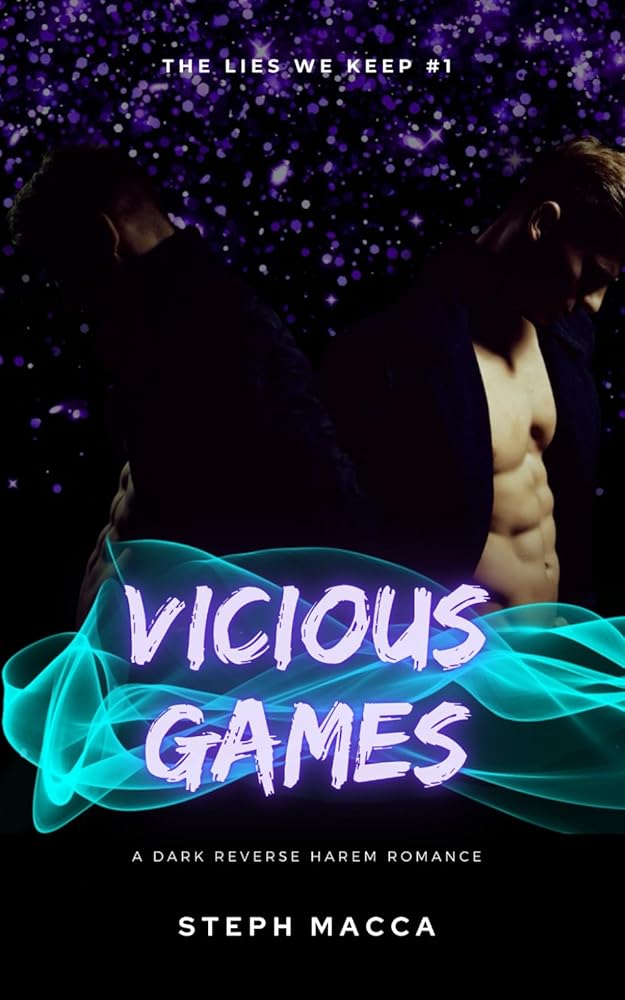 Vicious Games: A Dark Taboo Stepbrothers Reverse Harem Romance (The Lies We Keep - Book 1) cover image