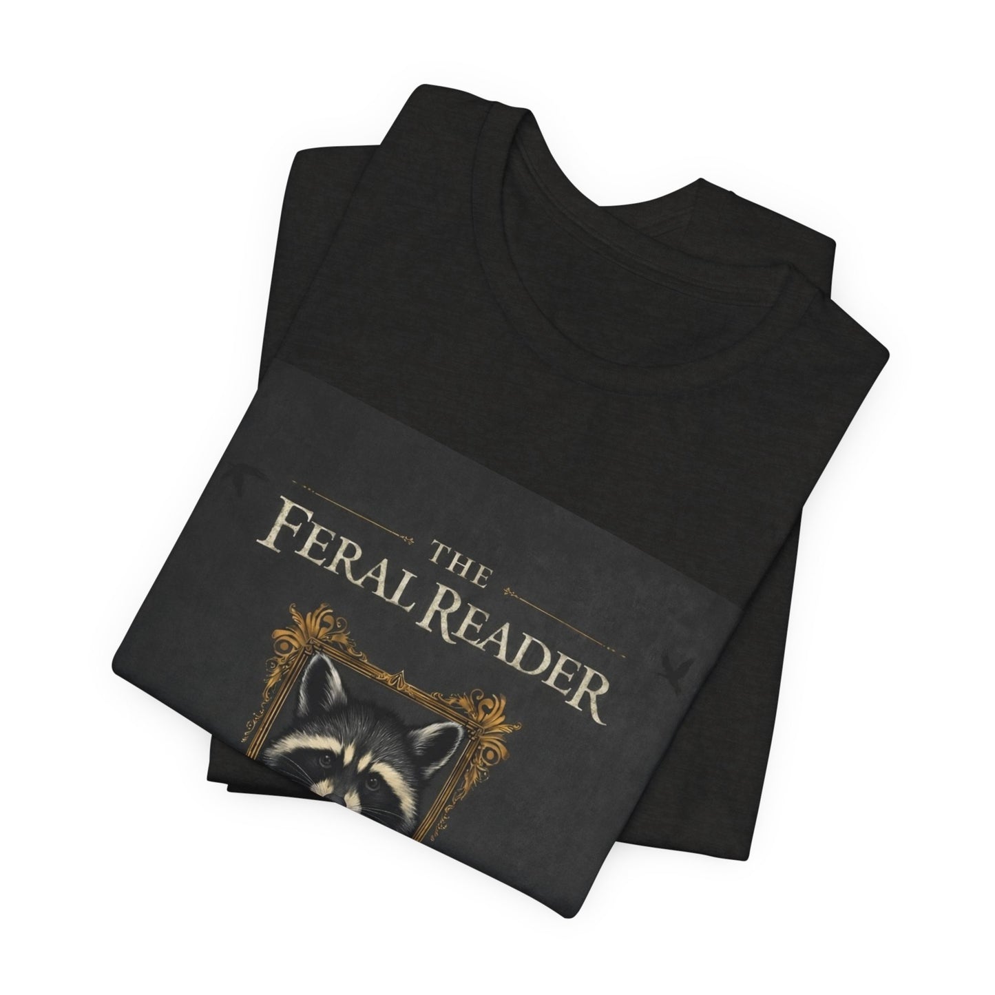 The Feral Reader T‑Shirt — Raccoon Book Lover Graphic Tee