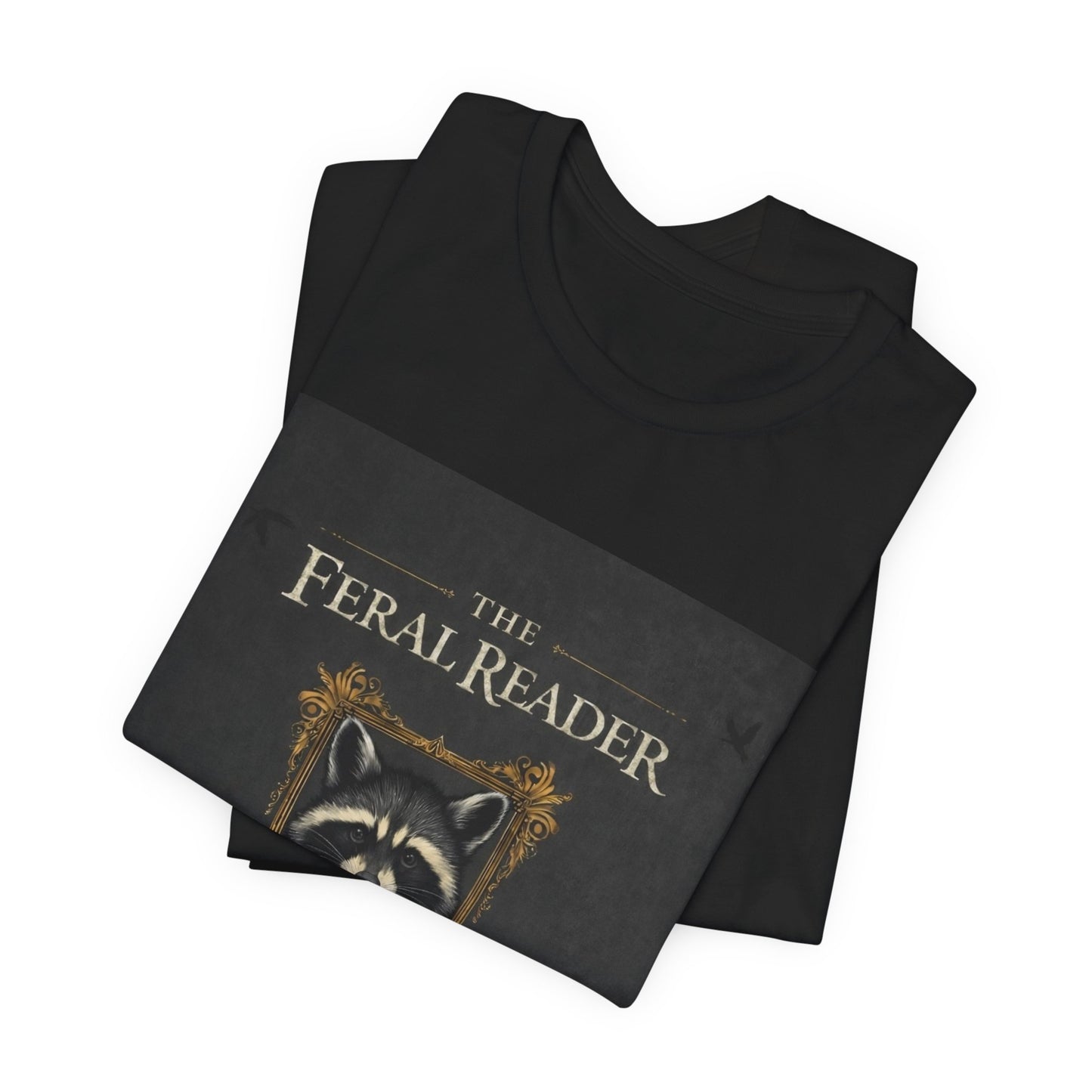 The Feral Reader T‑Shirt — Raccoon Book Lover Graphic Tee
