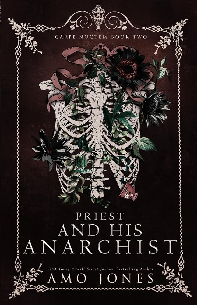 Priest and his Anarchist: A Dark Enemies to Lovers Romance (The Carpe Noctem) cover image