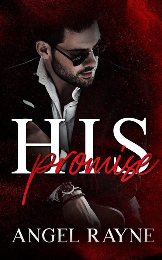 His Promise: A Dark Mafia Romance (His Possession Trilogy) cover image