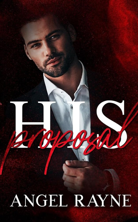 His Proposal: A Dark Mafia Romance (His Possession Trilogy) cover image