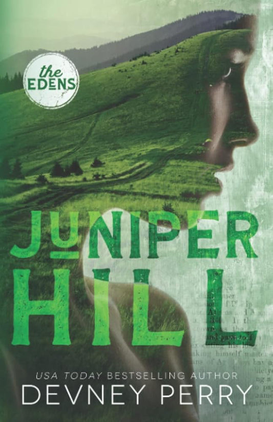 Juniper Hill (The Edens) cover image