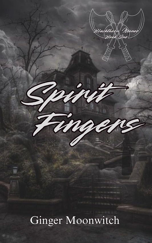 Spirit Fingers (Blackthorn Manor) cover image