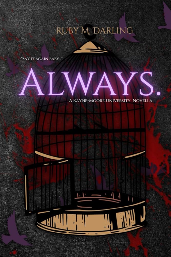 Always: A Rayne-Moore University Novella cover image
