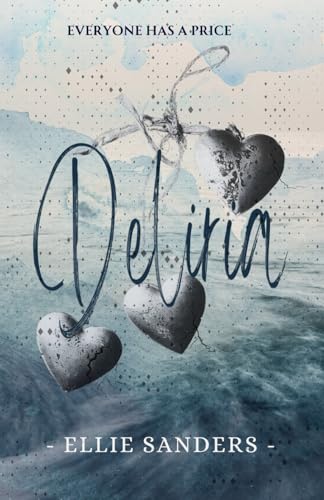 Deliria - A Dark Psychological Romance: HARD VERSION cover image