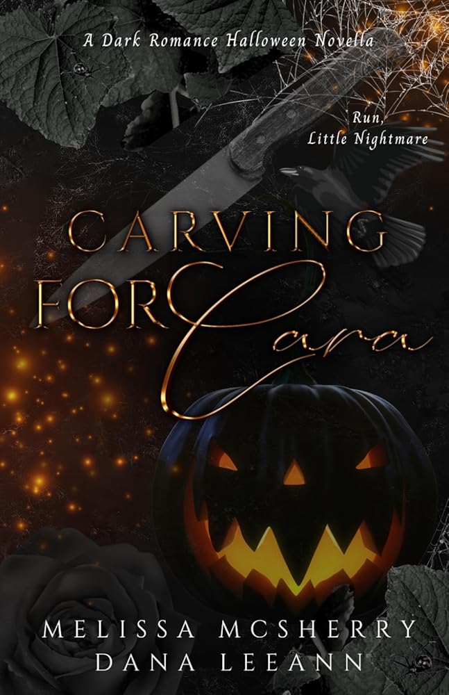 Carving for Cara: A Dark Romance Halloween Novella (Wrecked Series) cover image