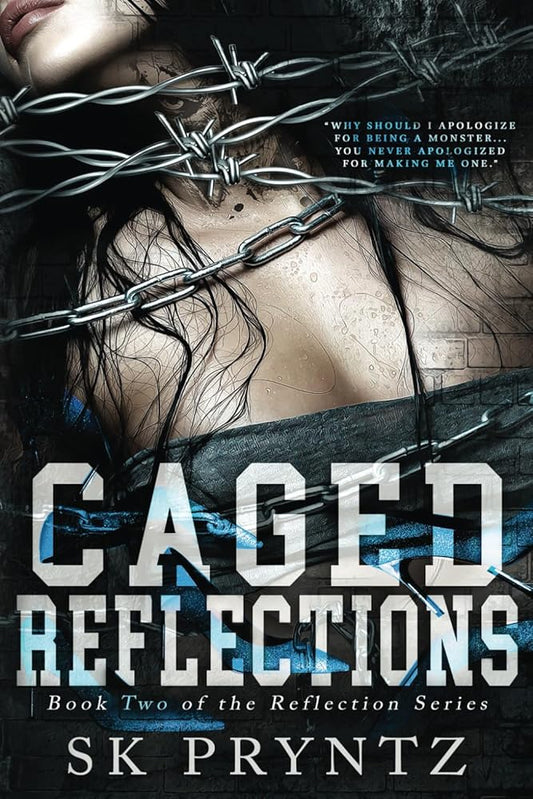 Caged Reflections: Book two of the Reflection series cover image