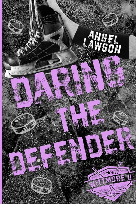 Daring the Defender (Wittmore U Hockey) cover image