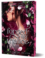 Forged by Malice (Deluxe Edition)