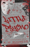 Little Psycho: A Twisted Erotic Thriller
