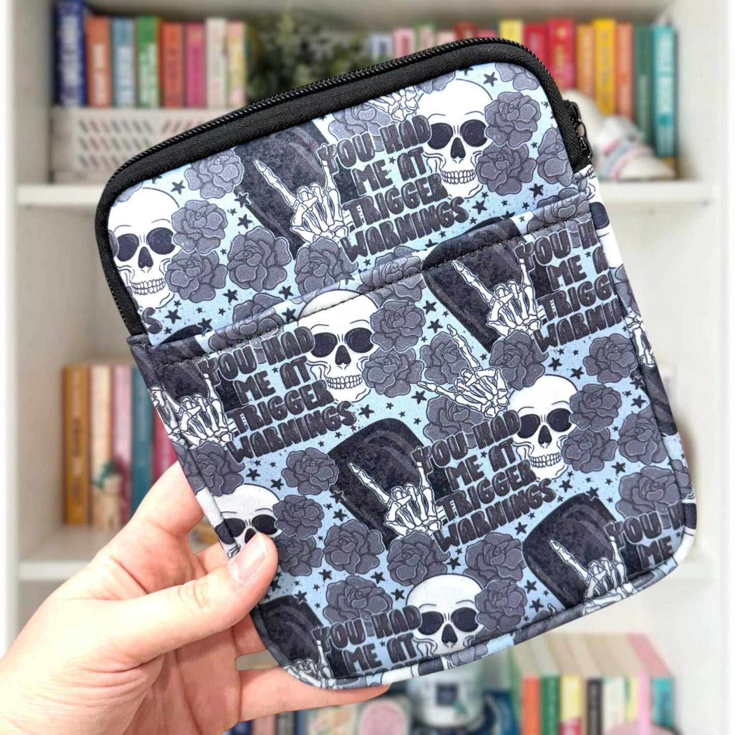 You Had Me At Trigger Warning Kindle Sleeve